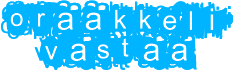 Oraakkeli vastaa